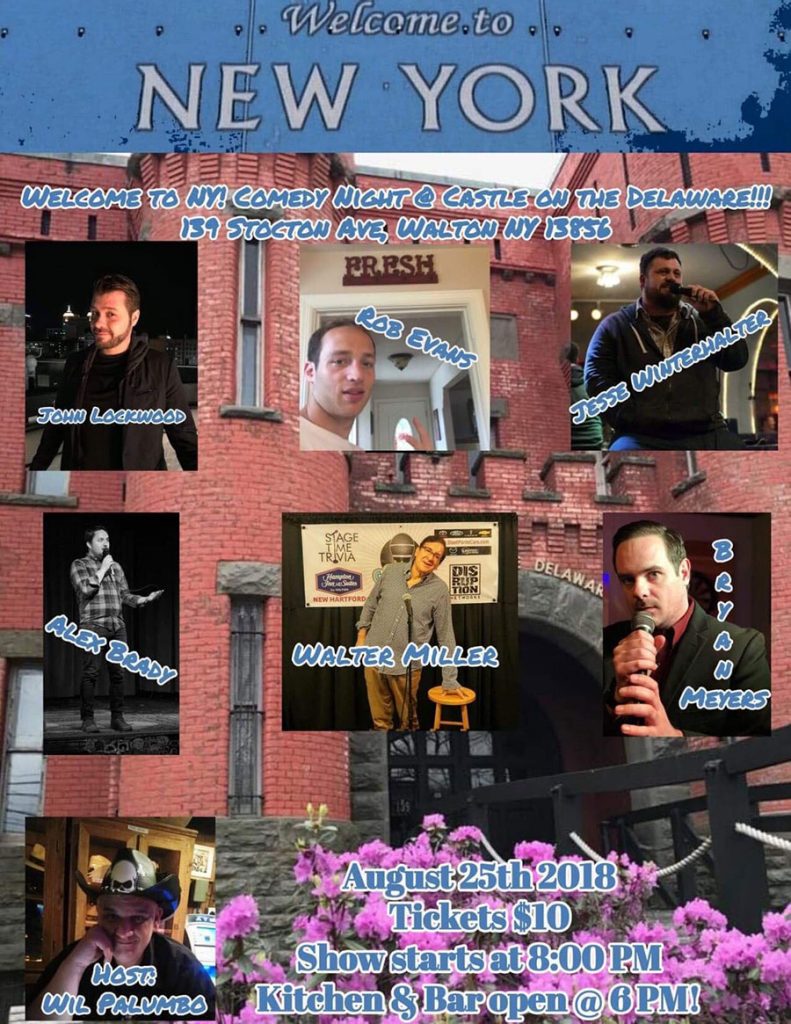 New York Comedy Show ta the Castle on the Delaware
